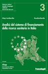 Analisi del sistema di finanziamento della ricerca sanitaria in Italia